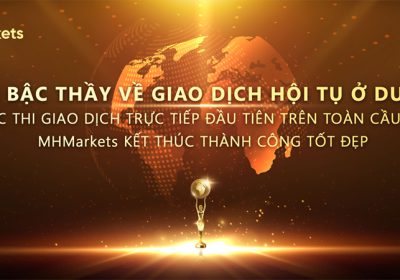 Các bậc thầy giao dịch hội tụ ở Dubai! Cuộc thi giao dịch trực tiếp đầu tiên trên toàn cầu của MHMarkets kết thúc thành công tốt đẹp!